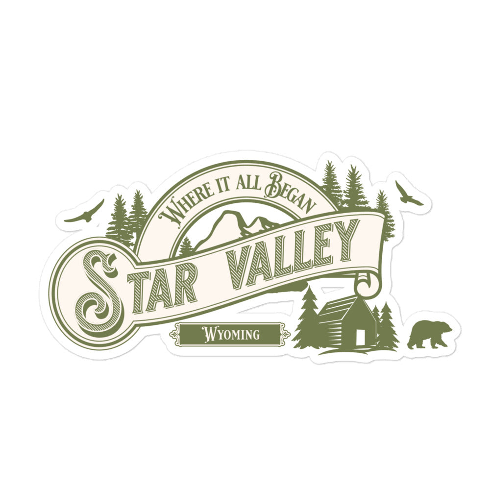 Where it all Began - Star Valley Wyoming - Bubble-free stickers - Premium  from T&L Kustoms - Just $5.50! Shop now at T&L Kustoms