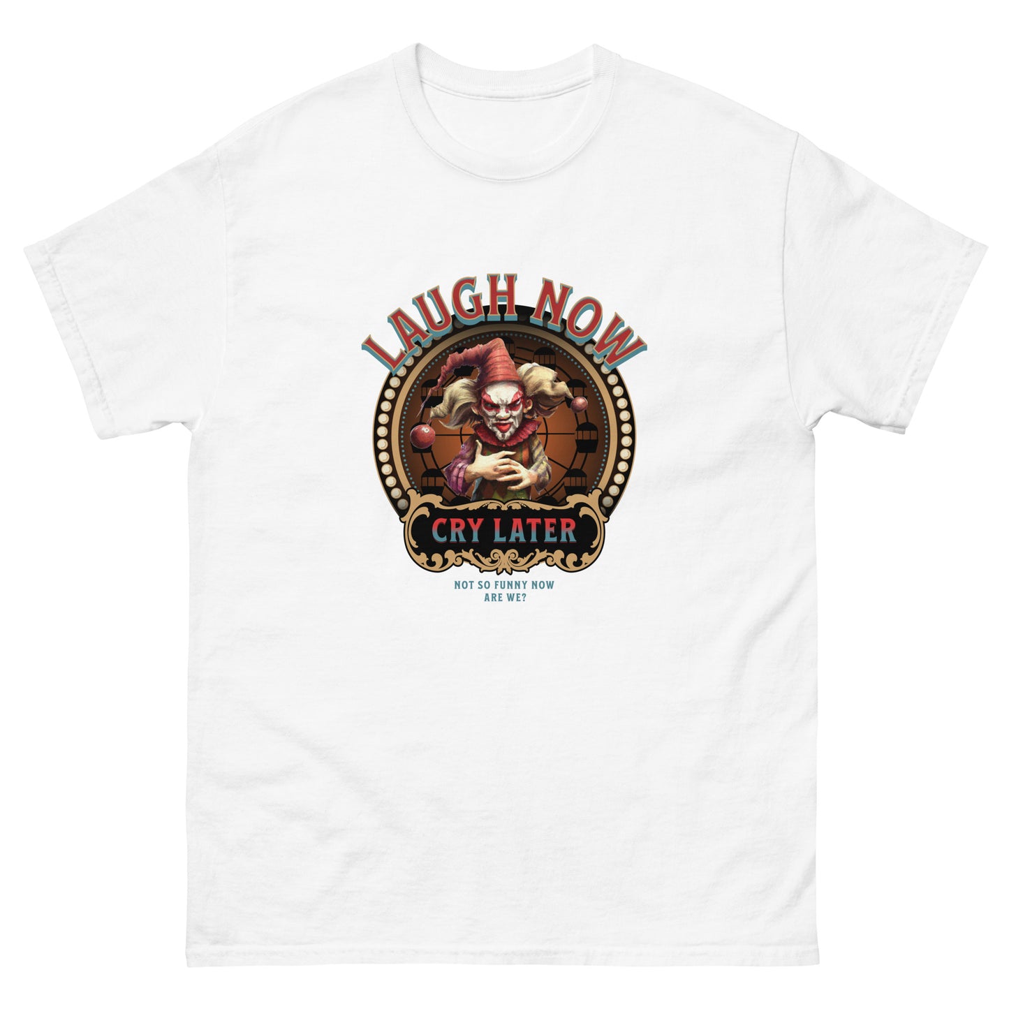 Circus of Emotions Tee - Premium  from T&L Kustoms - Just $14.25! Shop now at T&L Kustoms