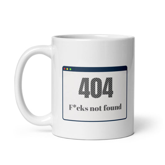 404 Error - F*cks Not Found  - White glossy mug - Premium  from T&L Kustoms - Just $12.95! Shop now at T&L Kustoms