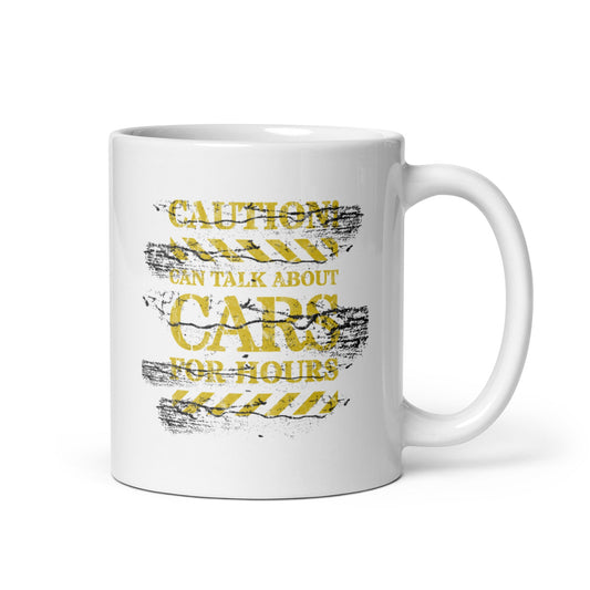 Can Talk Cars for Hours - White glossy mug - Premium  from T&L Kustoms - Just $12.95! Shop now at T&L Kustoms